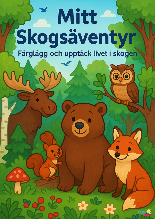 Mitt Skogsäventyr
